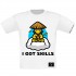 I Got Skills T-Shirt