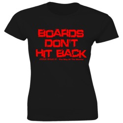Boards Don't Hit Back Fitted T-Shirt