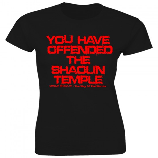 You Have Offended Fitted T-Shirt